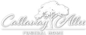 Callaway Allee Funeral Home: 24/7 Services & Compassionate Care