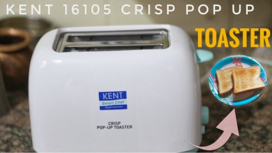 KENT Pop Up Toaster Review